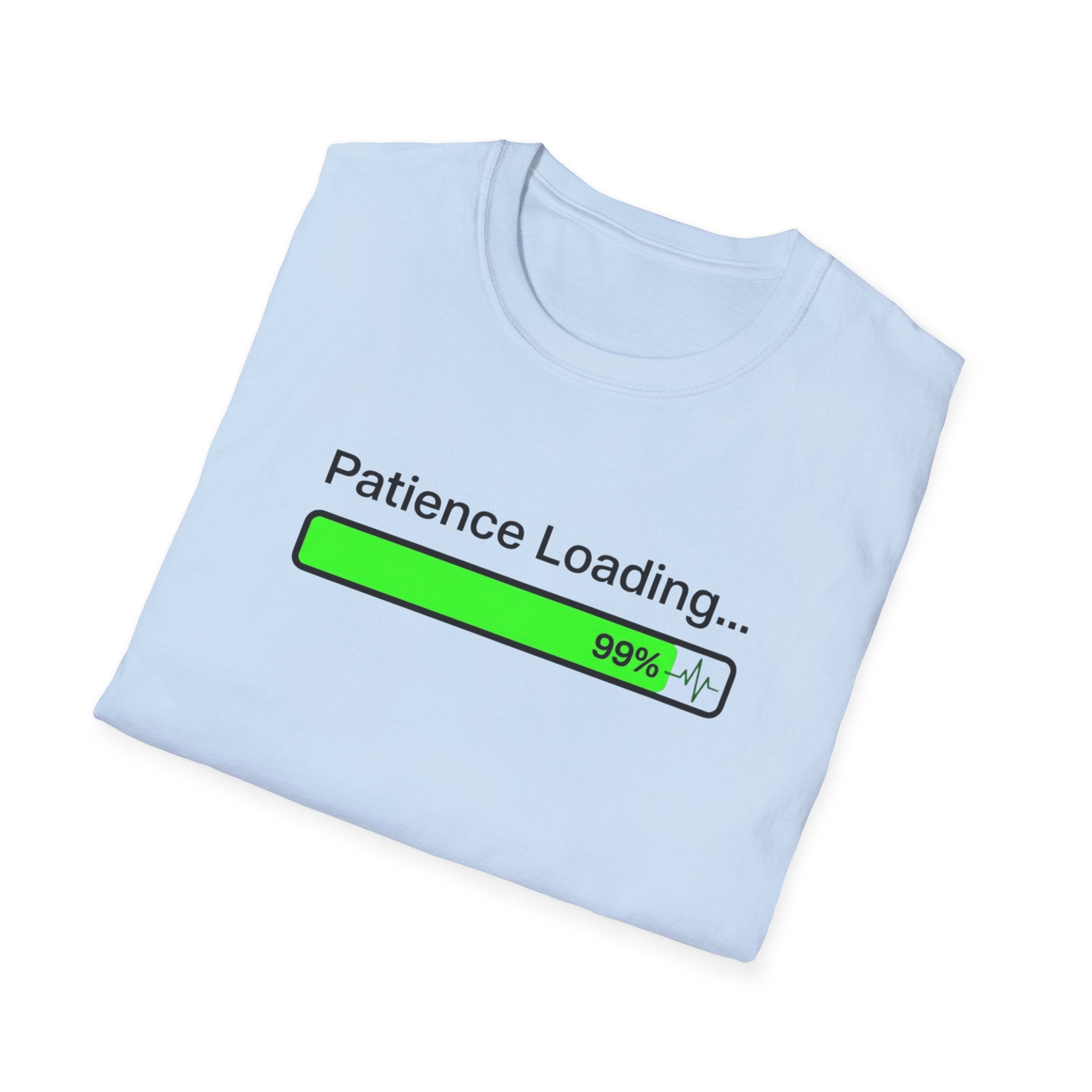 Patience Loading T-Shirt