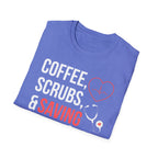 Coffee, Scrubs, and Saving Lives T-Shirt