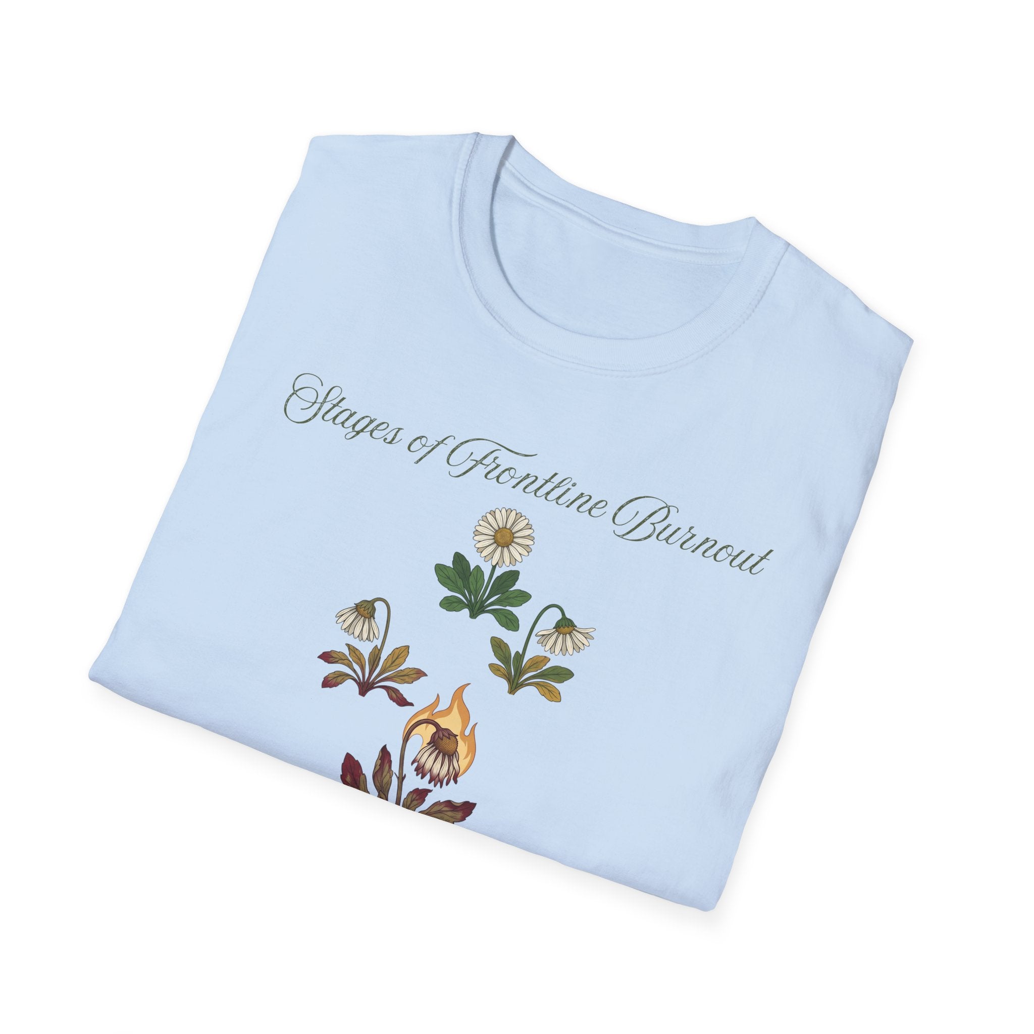 Stages of Daisy Burnout T-Shirt