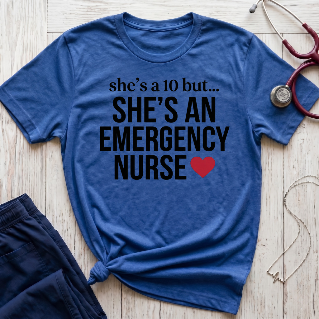 She's a 10 Emergency T-Shirt