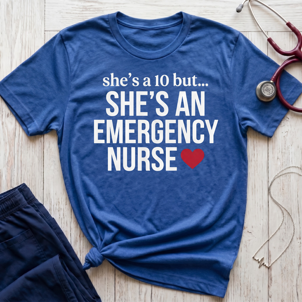 She's a 10 Emergency T-Shirt
