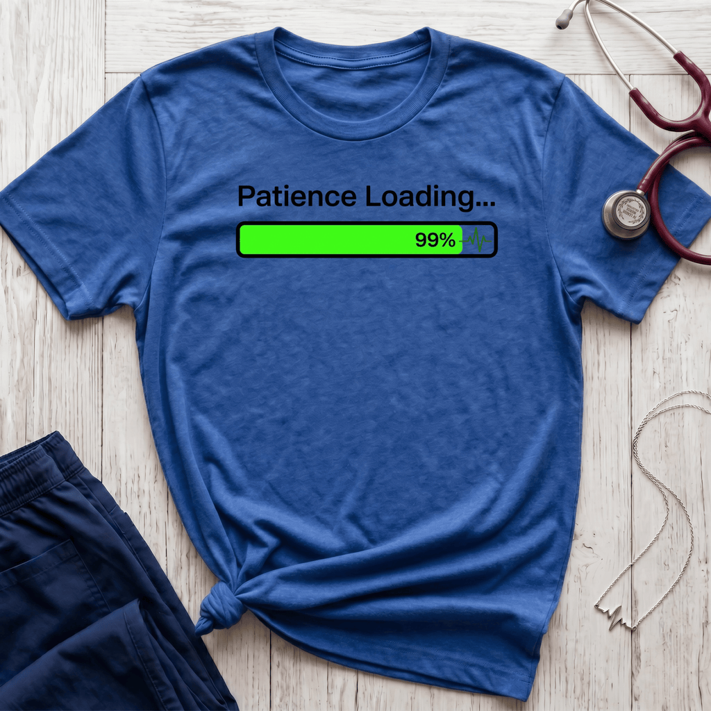 Patience Loading T-Shirt