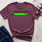 Patience Loading T-Shirt