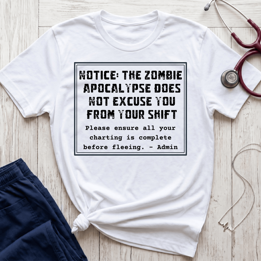 Zombie Apocalypse Notice T-Shirt