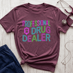 Professional Drug Dealer Neon T-Shirt