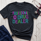 Professional Drug Dealer Neon T-Shirt