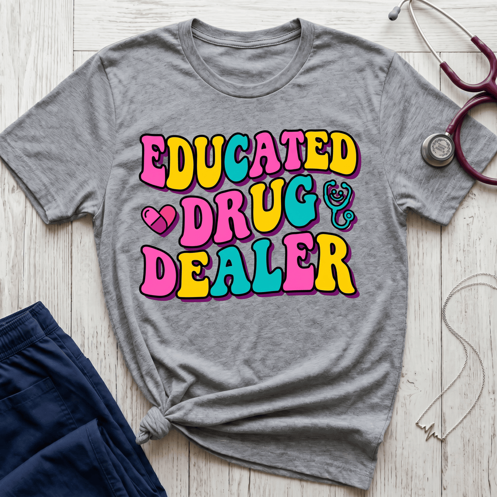 Educated Drug Dealer Bubble T-Shirt