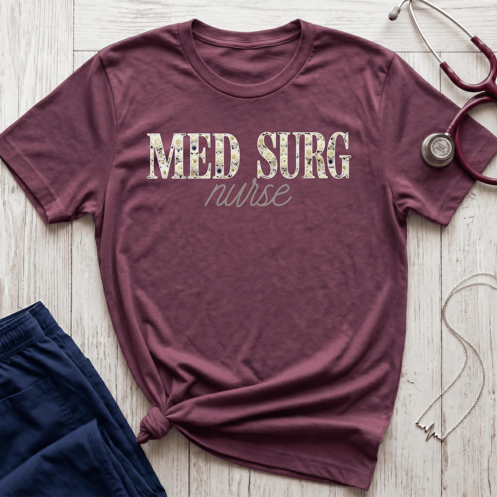 Med Surg Nurse Floral T-Shirt