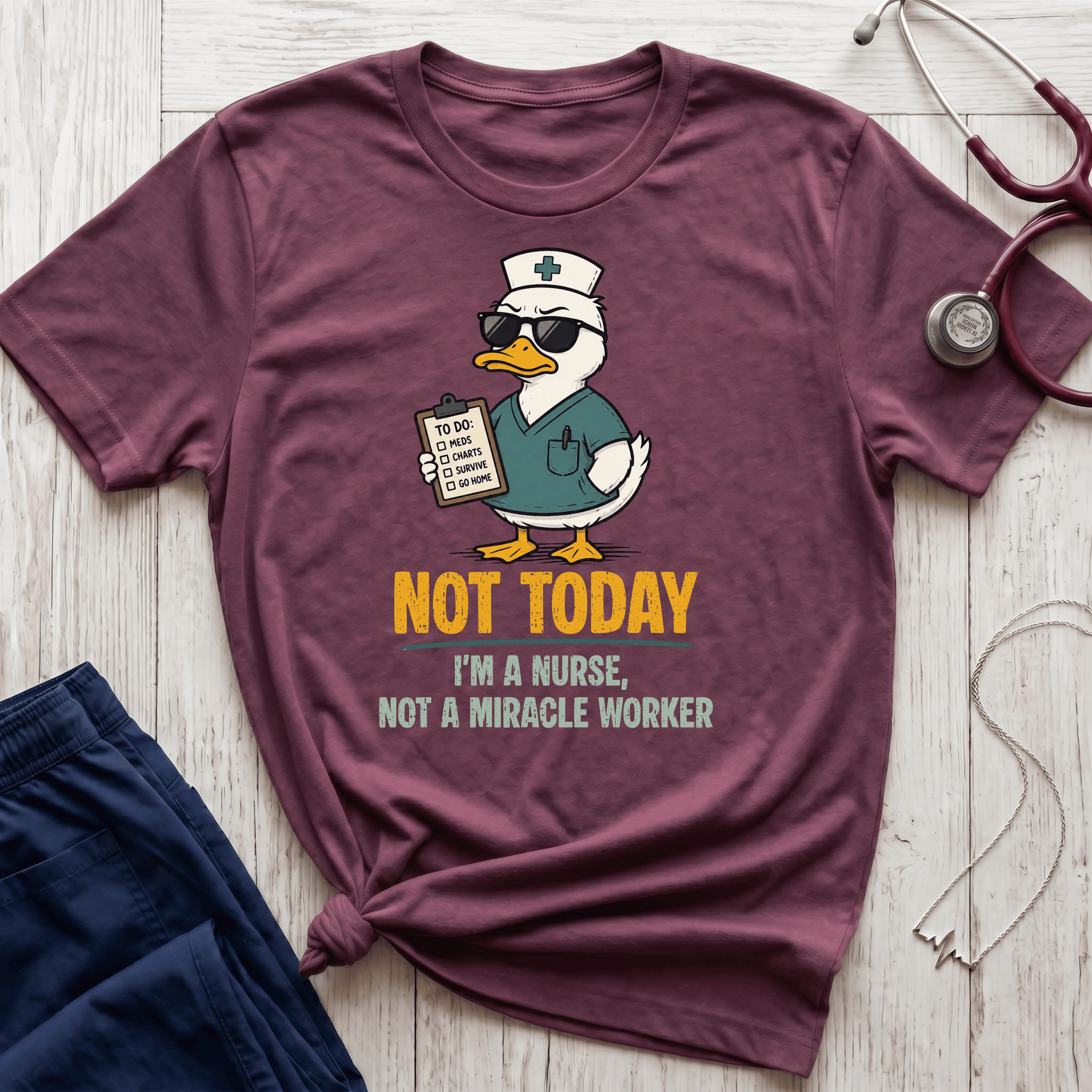 Not Today Duck T-Shirt