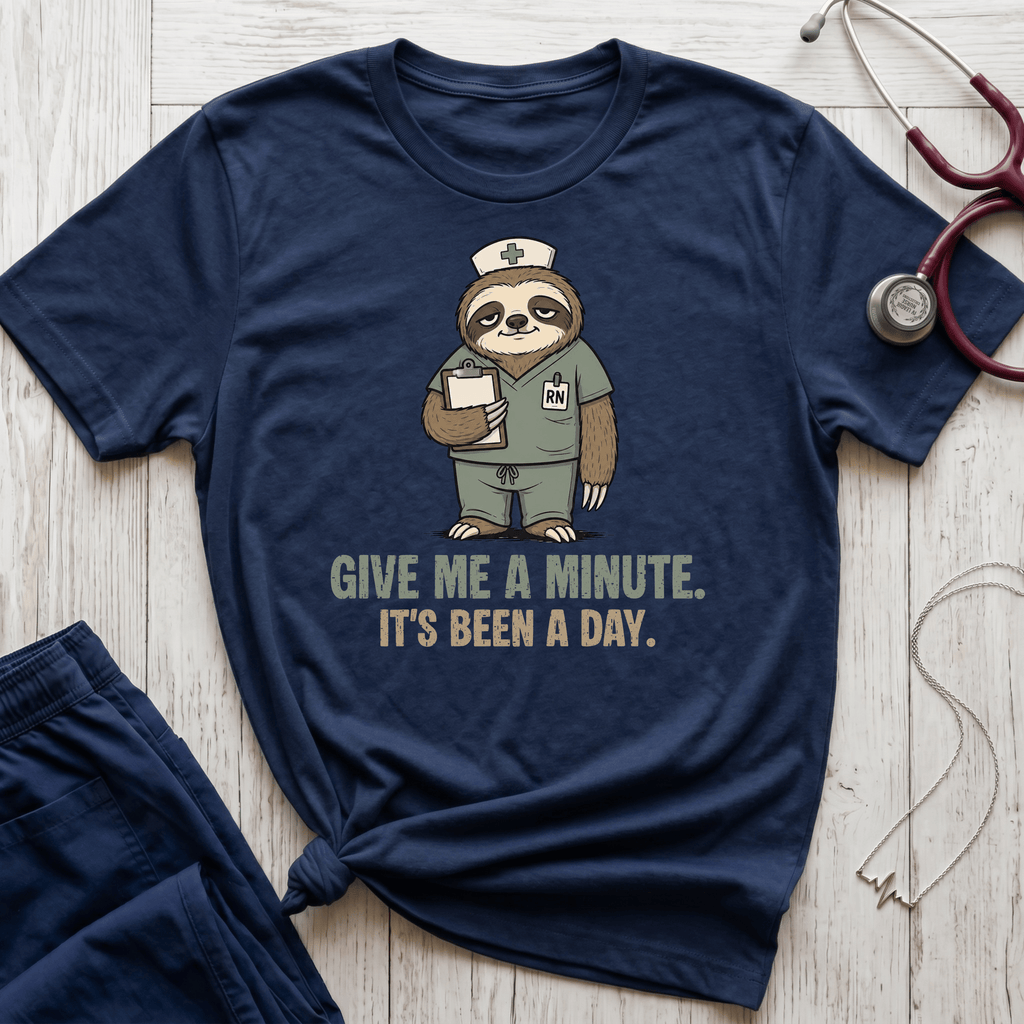 Give Me a Minute Sloth T-Shirt