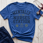 Mentally at the Nurses Station T-Shirt