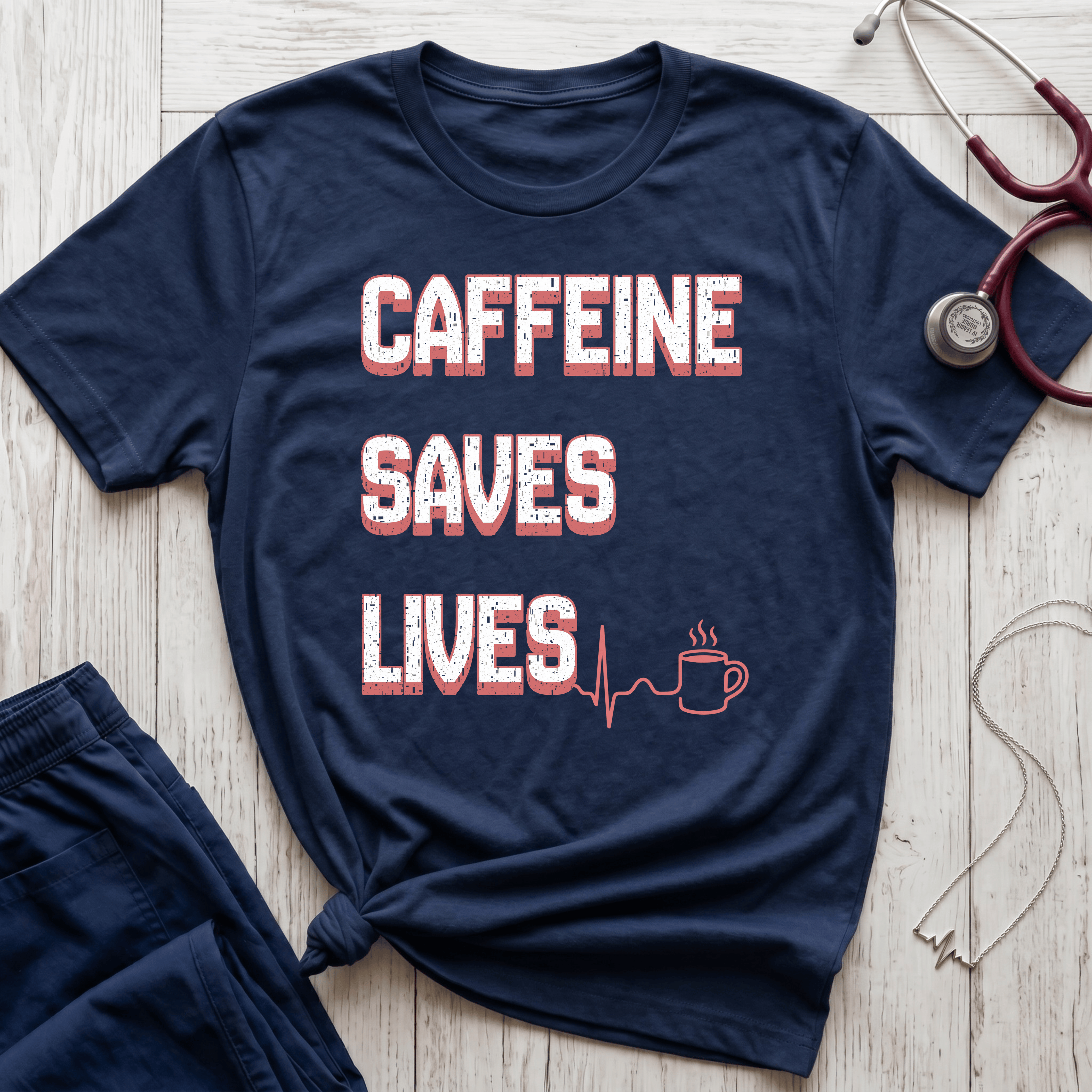 Caffeine Saves Lives T-Shirt