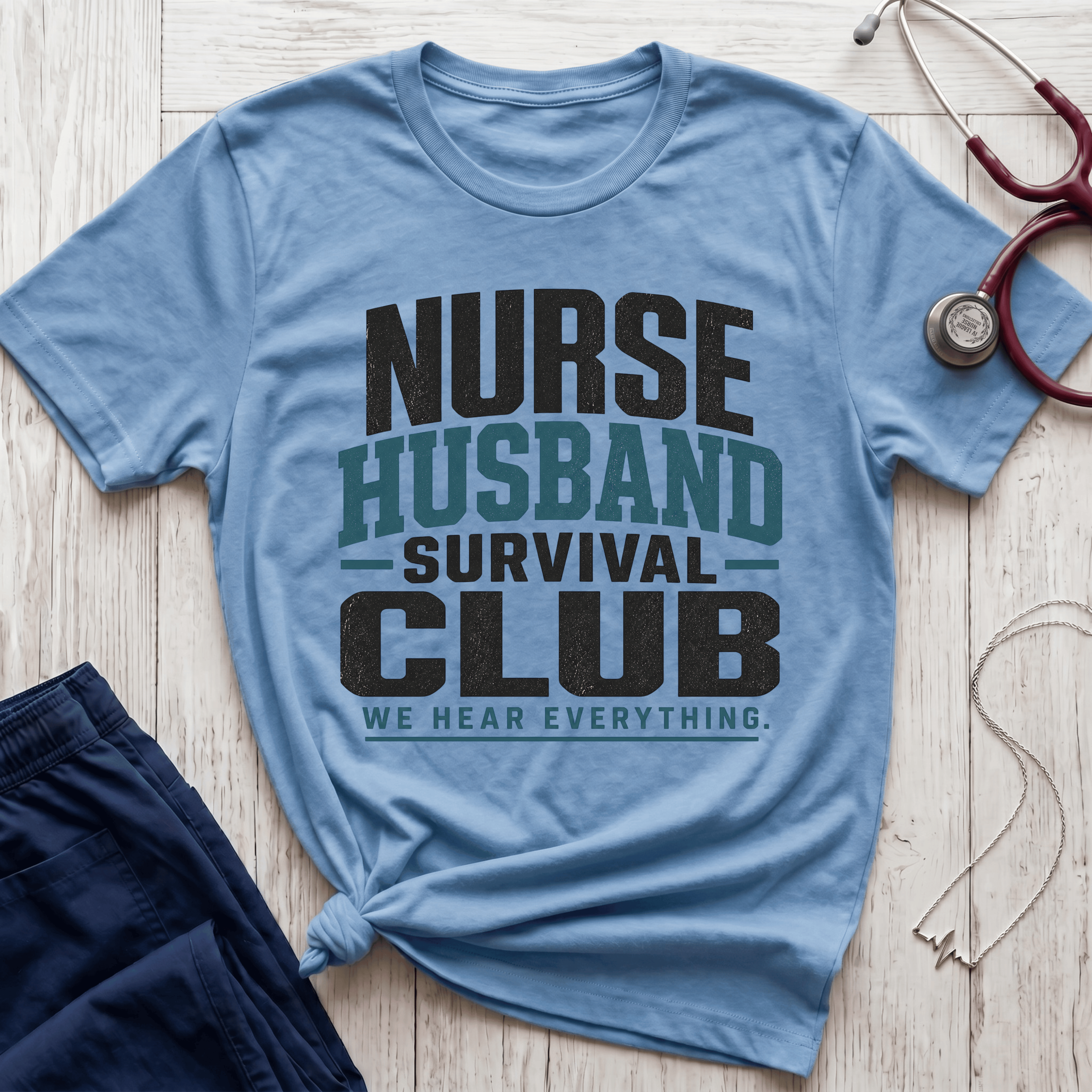 Nurse Husband Survival Club T-Shirt