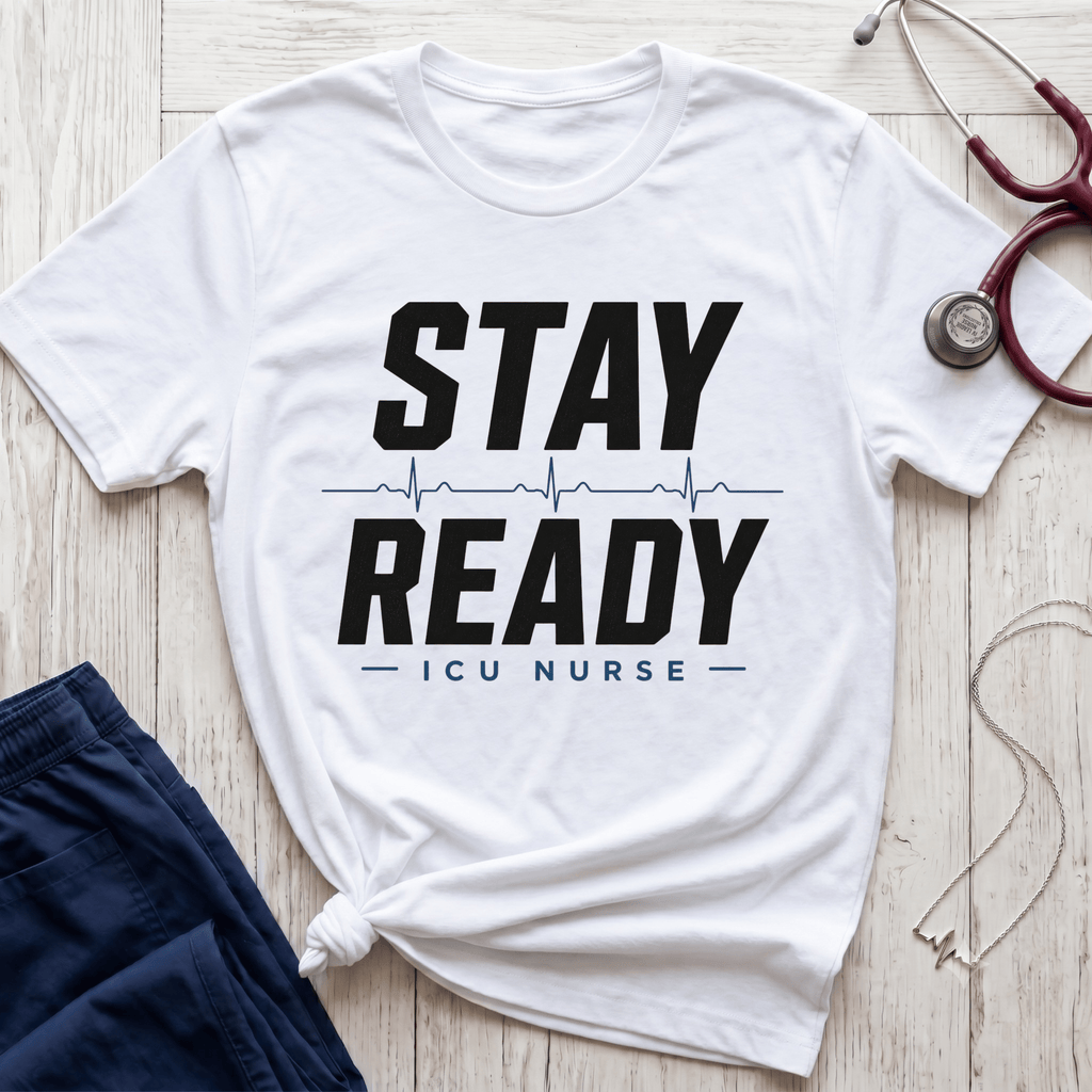 Stay Ready T-Shirt