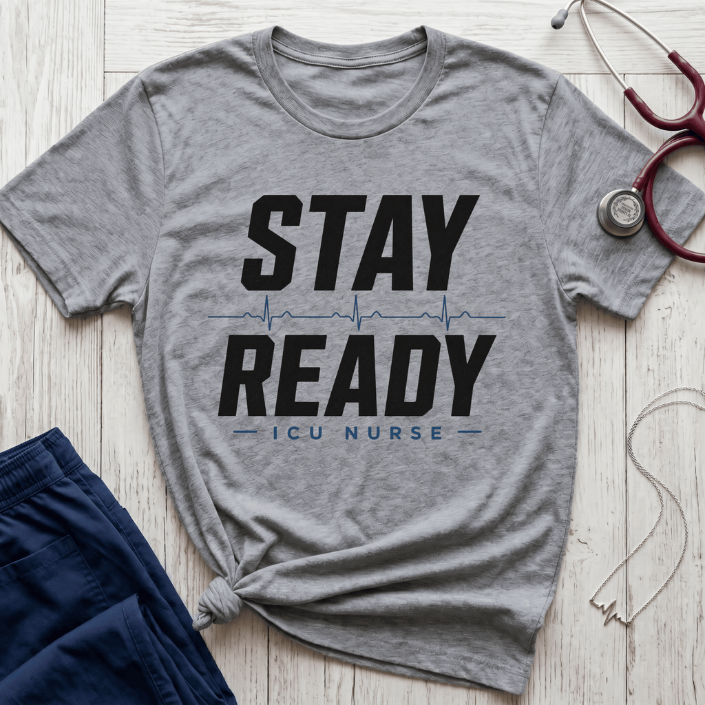 Stay Ready T-Shirt