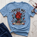 Trust Me I'm a Nurse T-Shirt