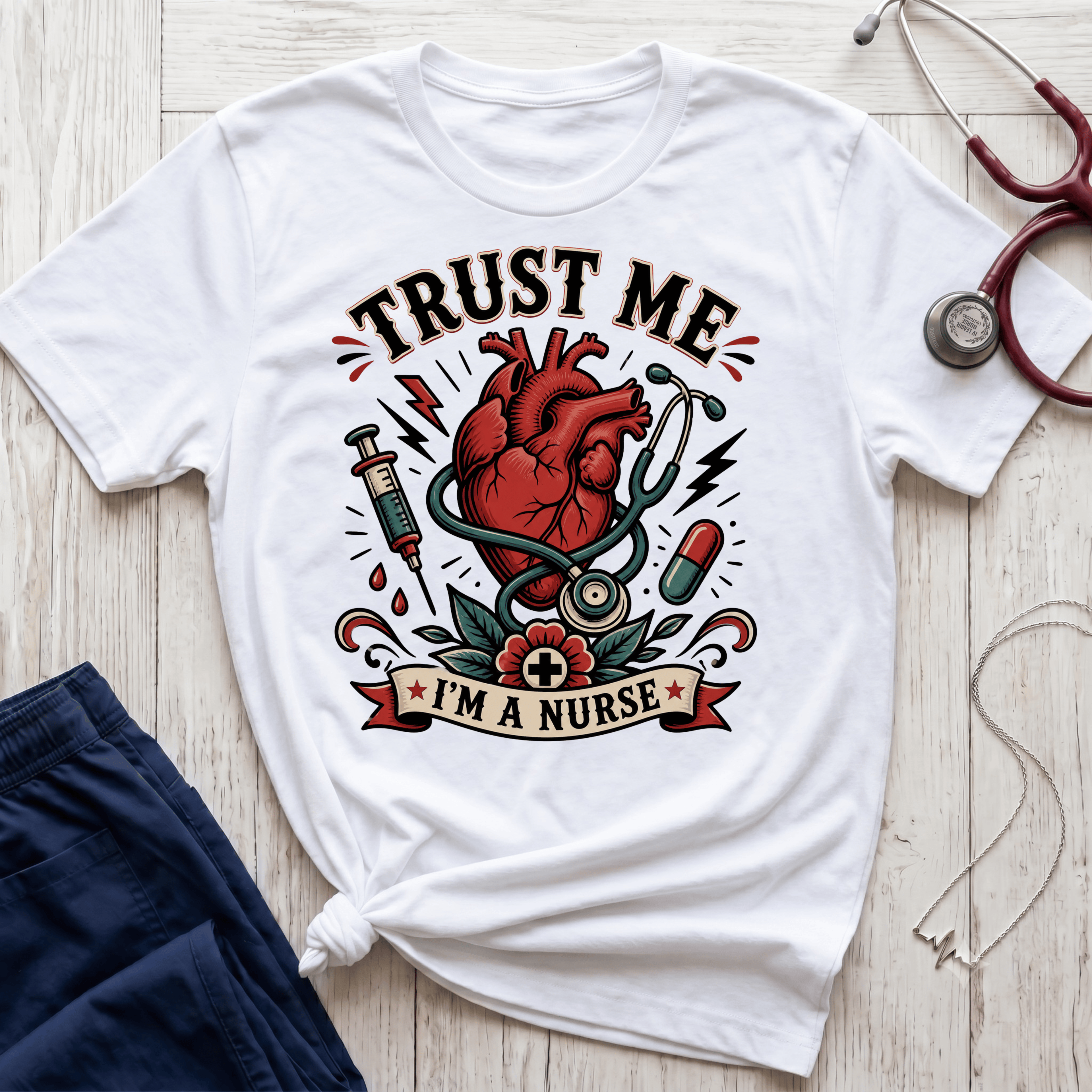 Trust Me I'm a Nurse T-Shirt