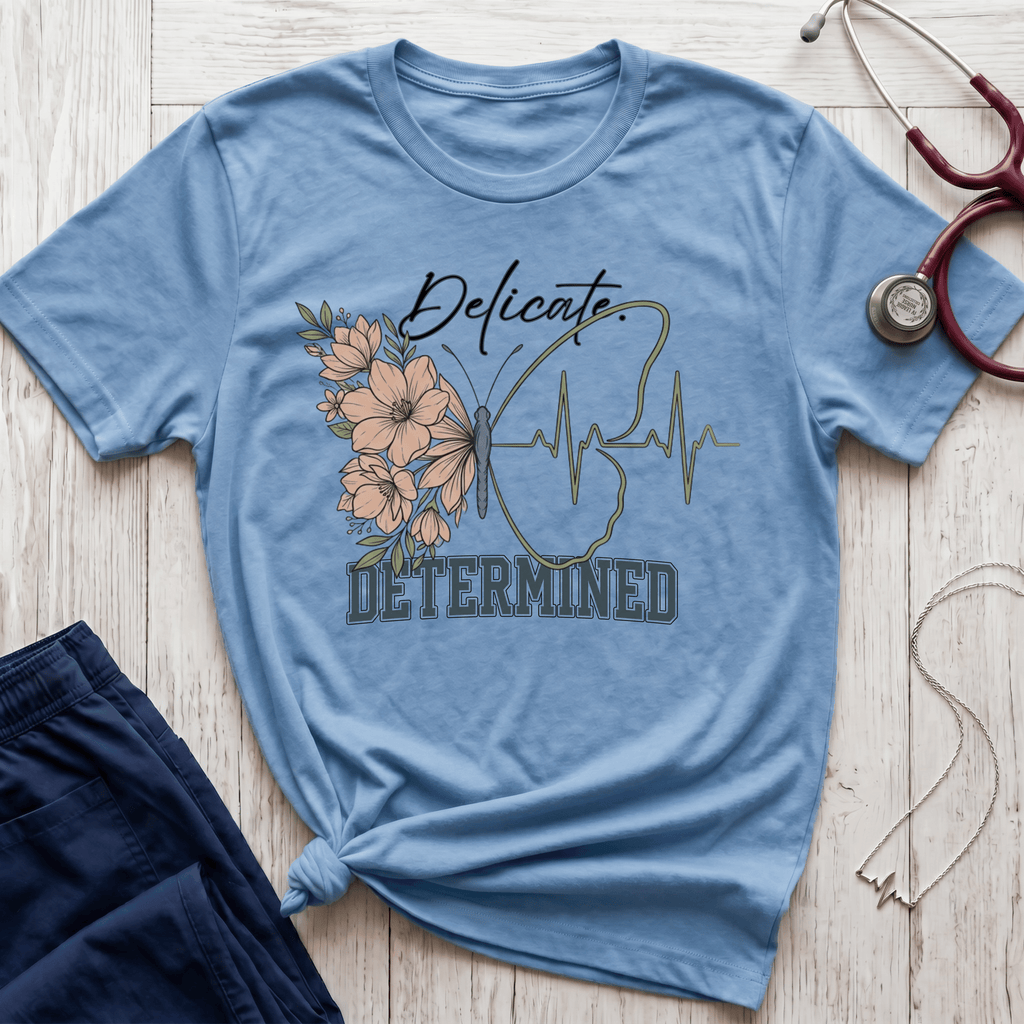 Delicate Determined T-Shirt