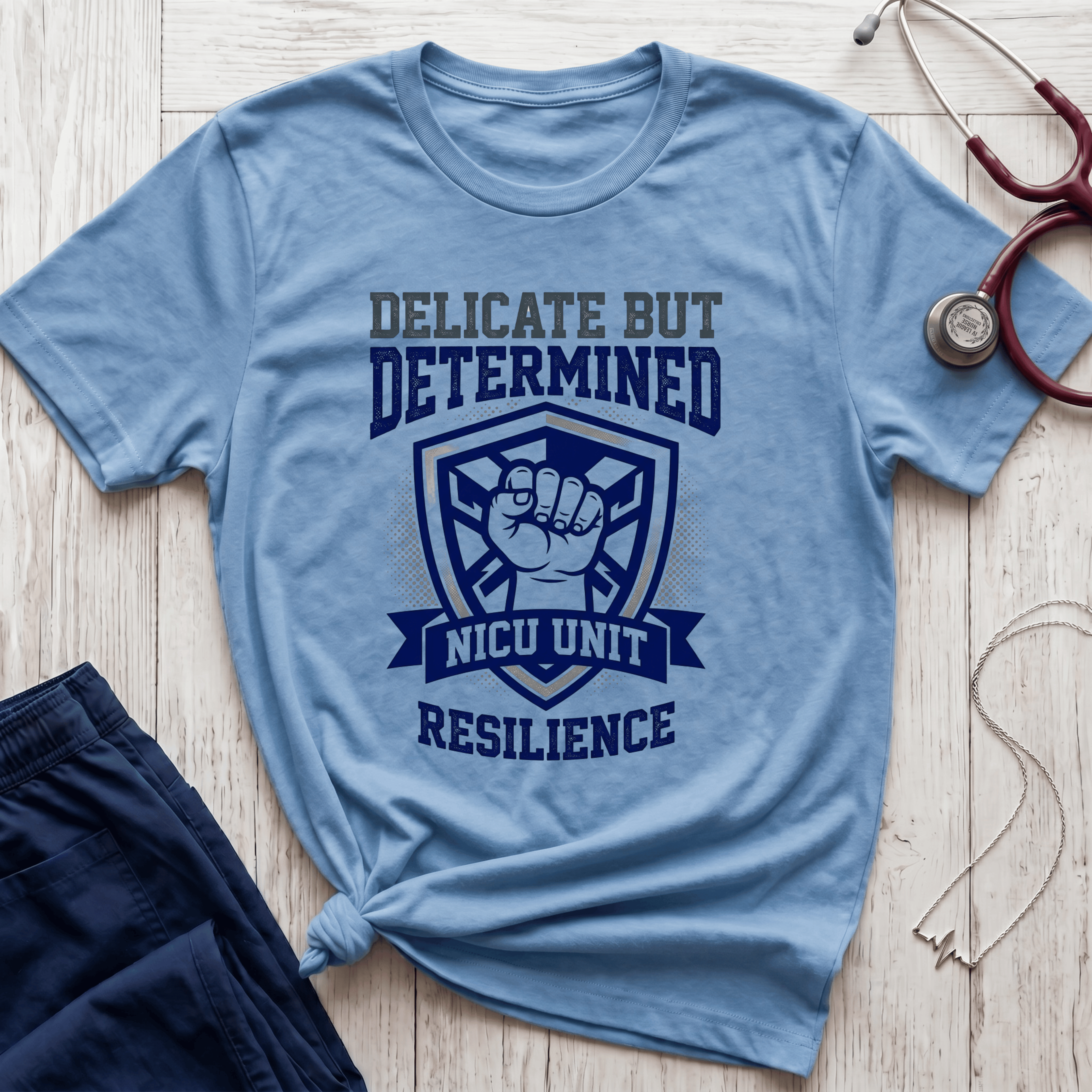 Delicate but Determined NICU T-Shirt
