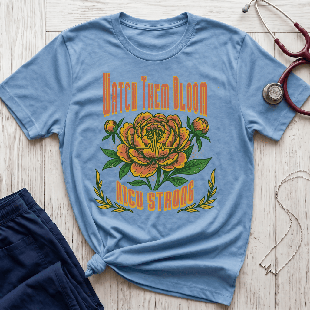Watch Them Bloom NICU T-Shirt