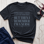 I'm a Nurse T-Shirt