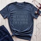 I'm a Nurse T-Shirt