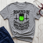 Caffeine and Malpractice T-Shirt