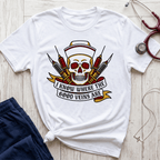 I know Good Veins T-Shirt