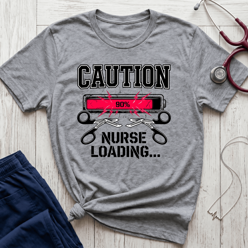 Caution Nurse Loading T-Shirt