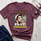 I Cry In the Breakroom T-Shirt