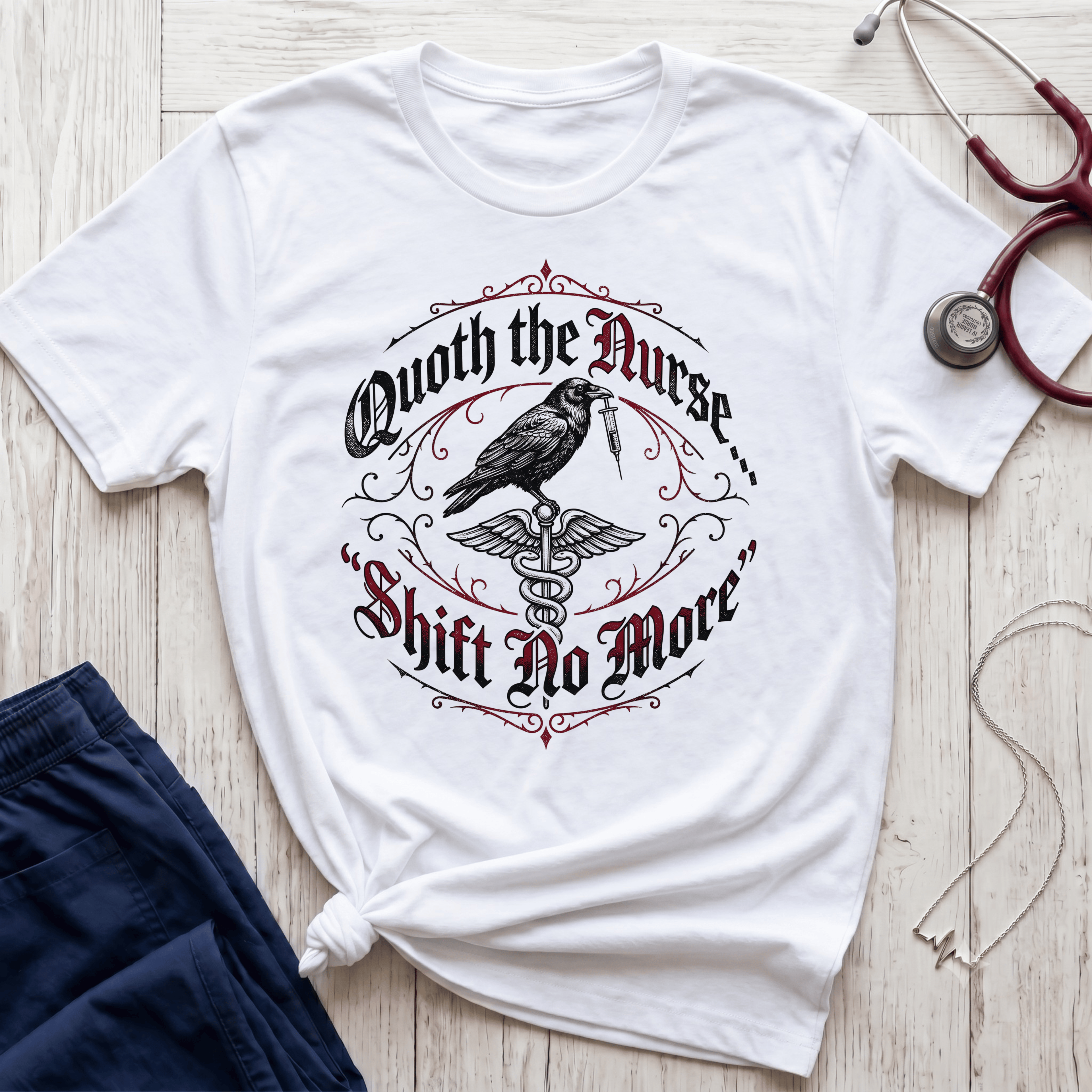 Quoth the Nurse T-Shirt