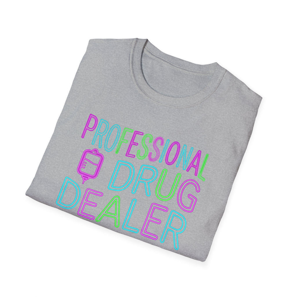 Professional Drug Dealer Neon T-Shirt