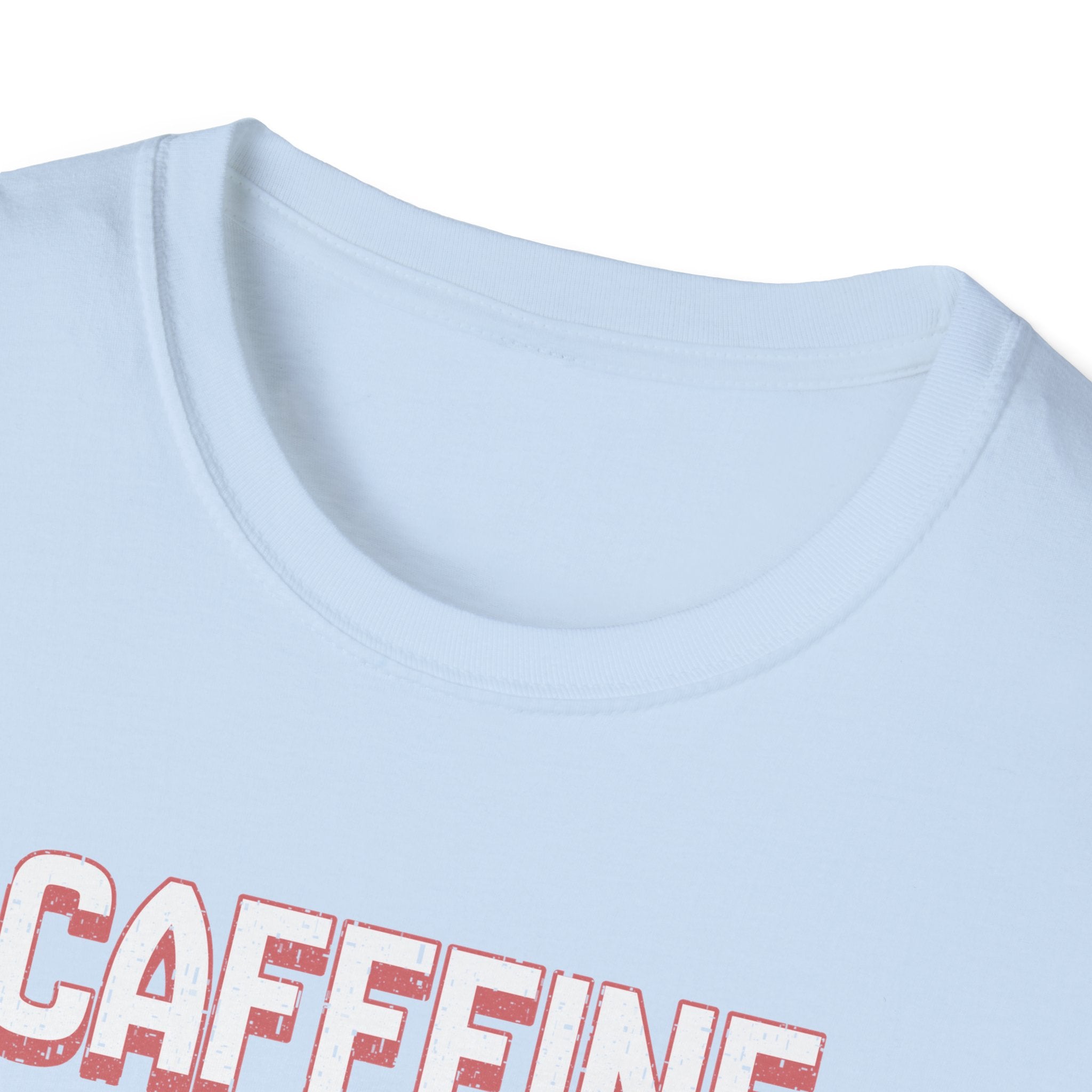 Caffeine Saves Lives T-Shirt