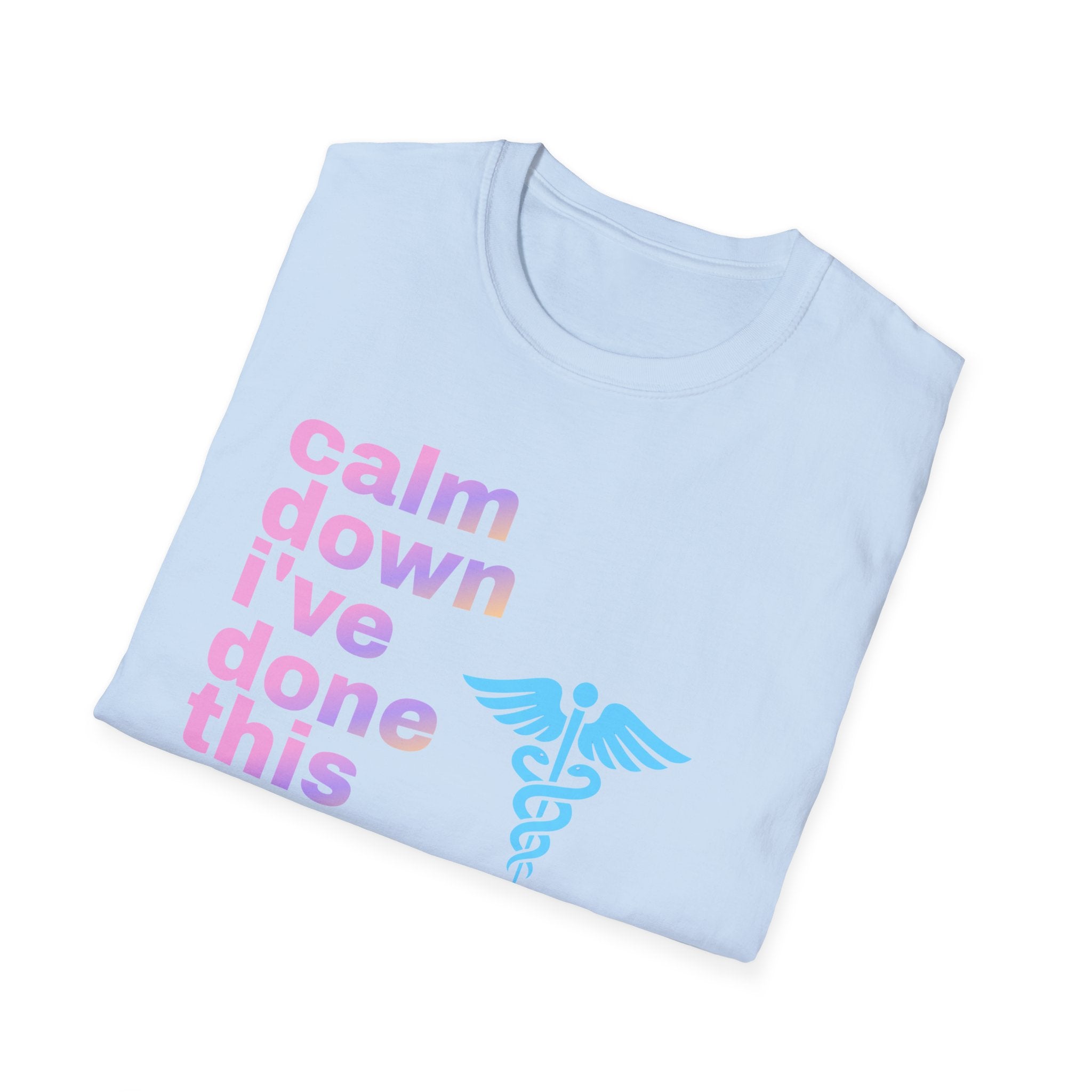 Calm Down T-Shirt