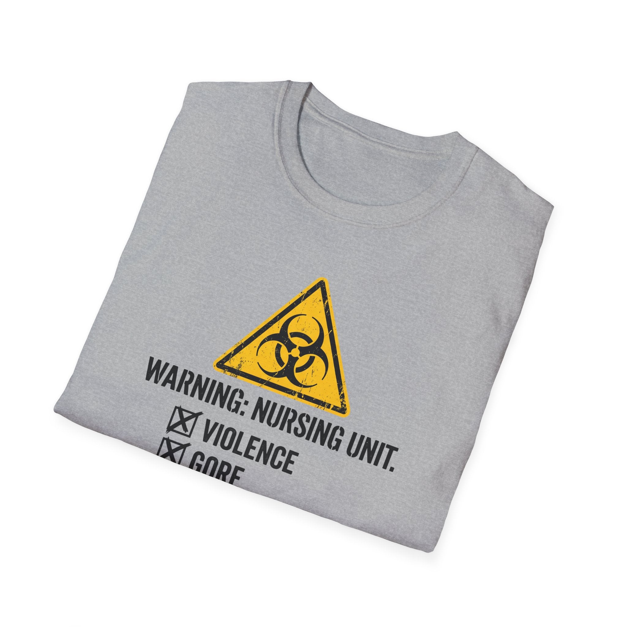 Nursing Unit Warning T-Shirt