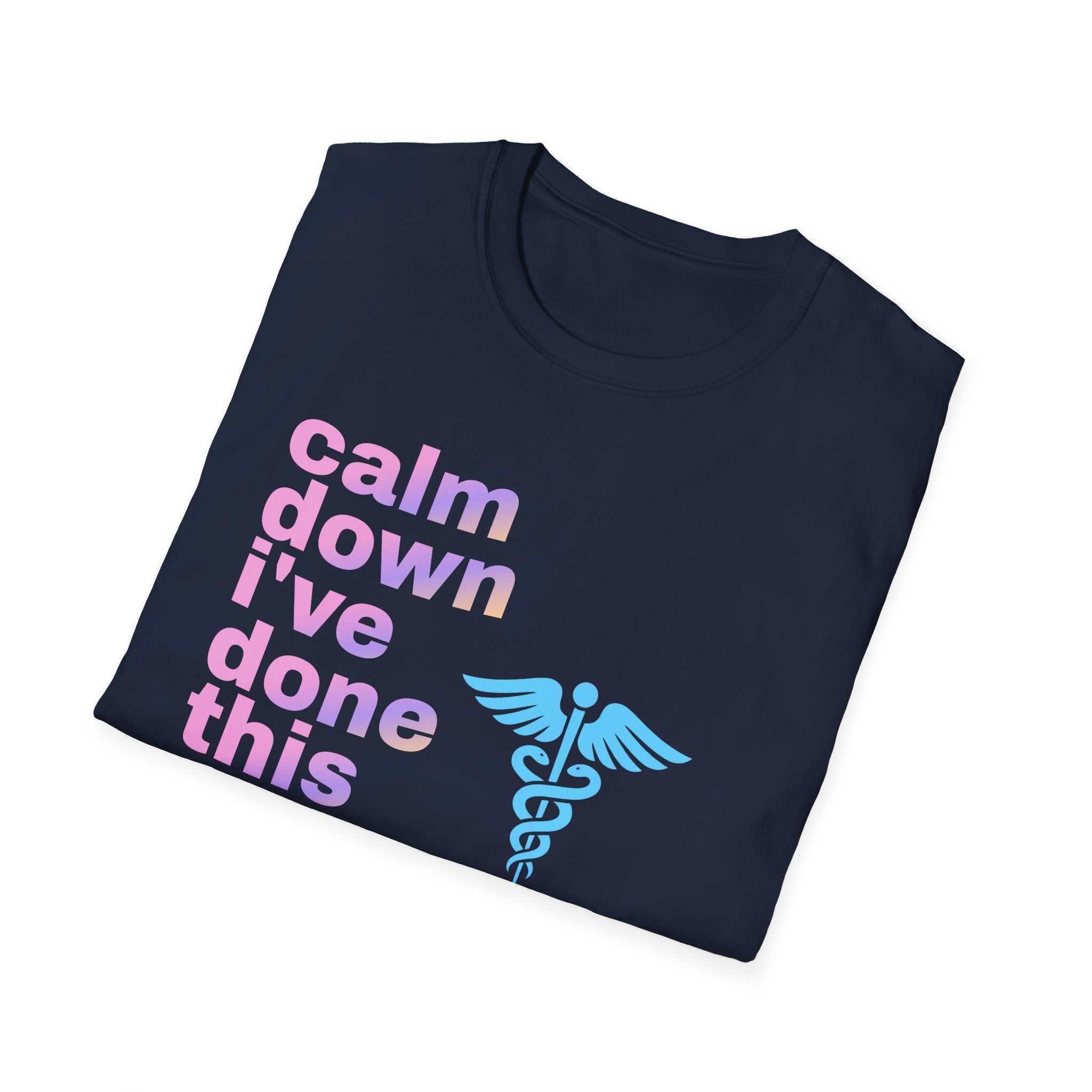 Calm Down T-Shirt