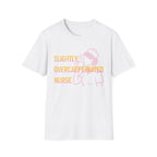 Over-caffeinated Nurse T-Shirt