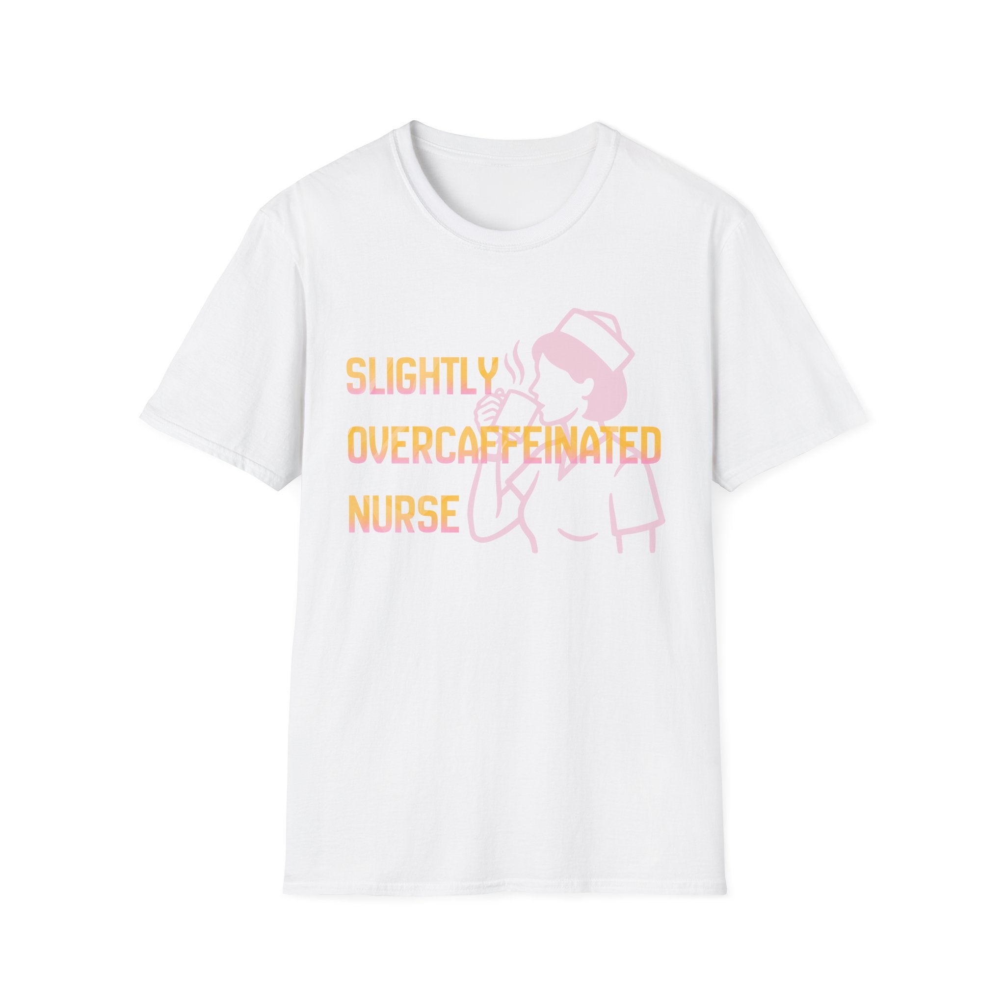 Over-caffeinated Nurse T-Shirt