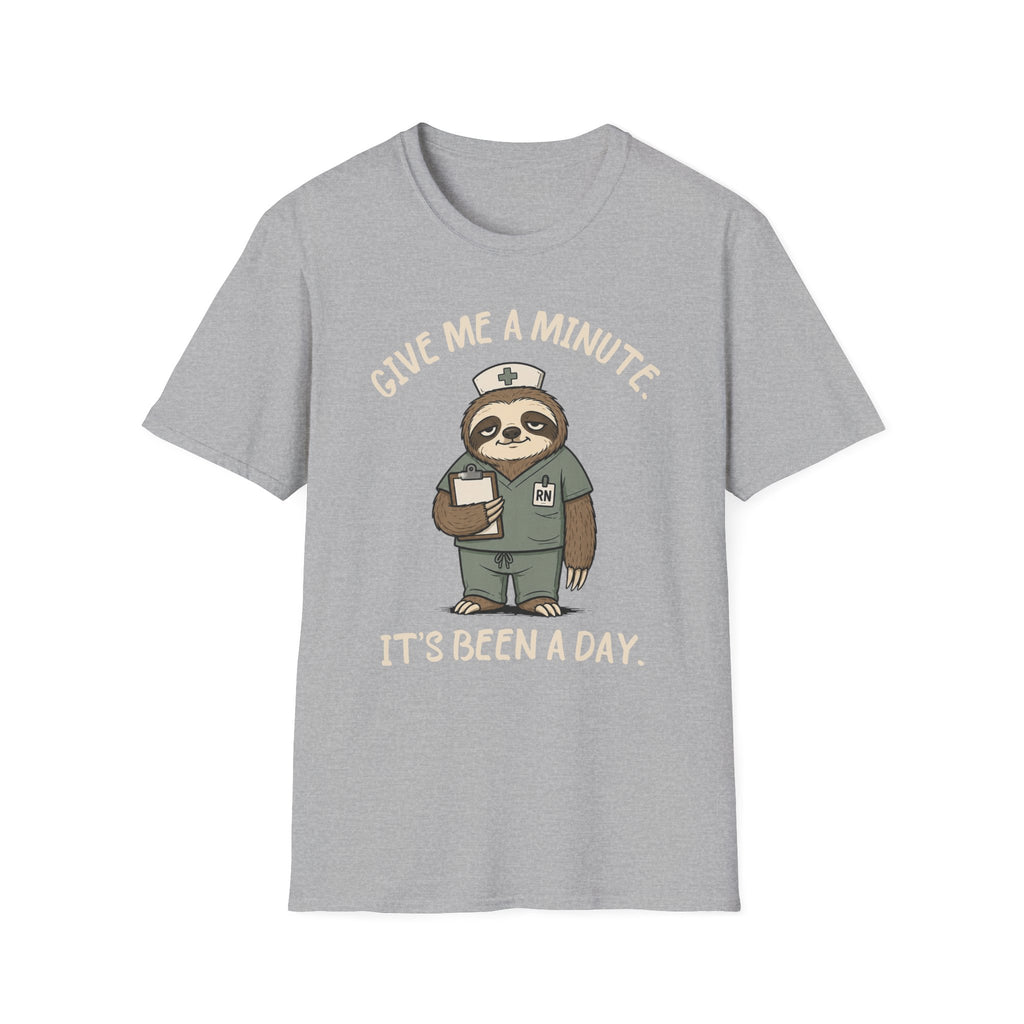 Give Me a Minute Sloth T-Shirt