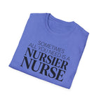 Nursier Nurse T-Shirt