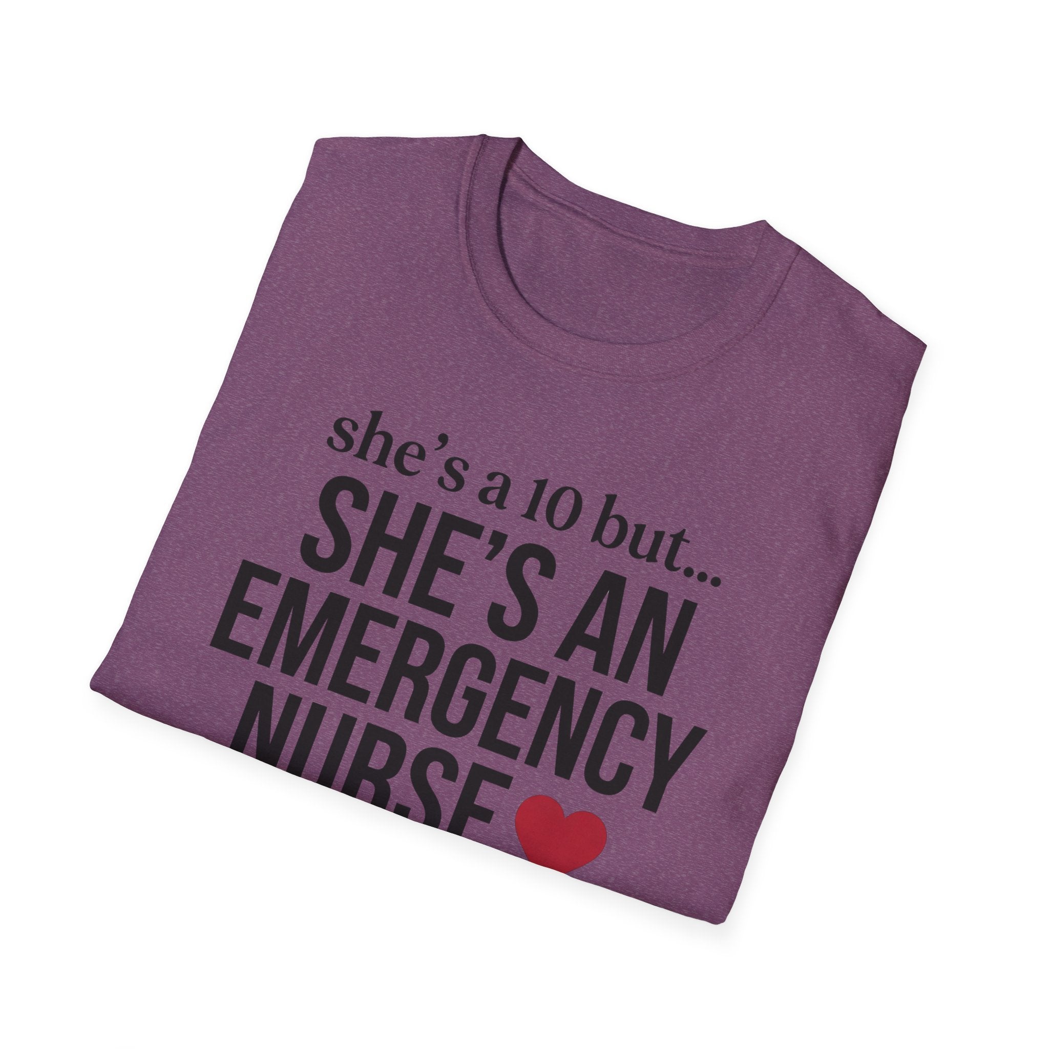 She's a 10 Emergency Nurse Heart Dark T-Shirt