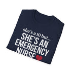 She's a 10 Emergency Nurse Heart Light T-Shirt