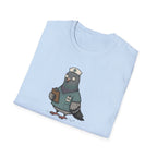 I Just Work Here Pigeon T-Shirt