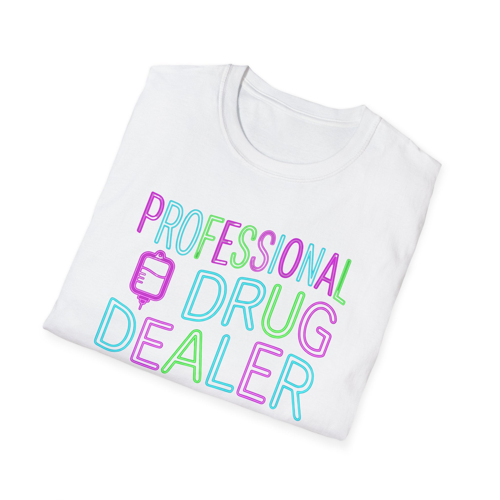Professional Drug Dealer Neon T-Shirt