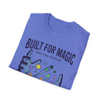 Built For Magic T-Shirt