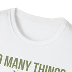 Not Enough Me Squirrel T-Shirt