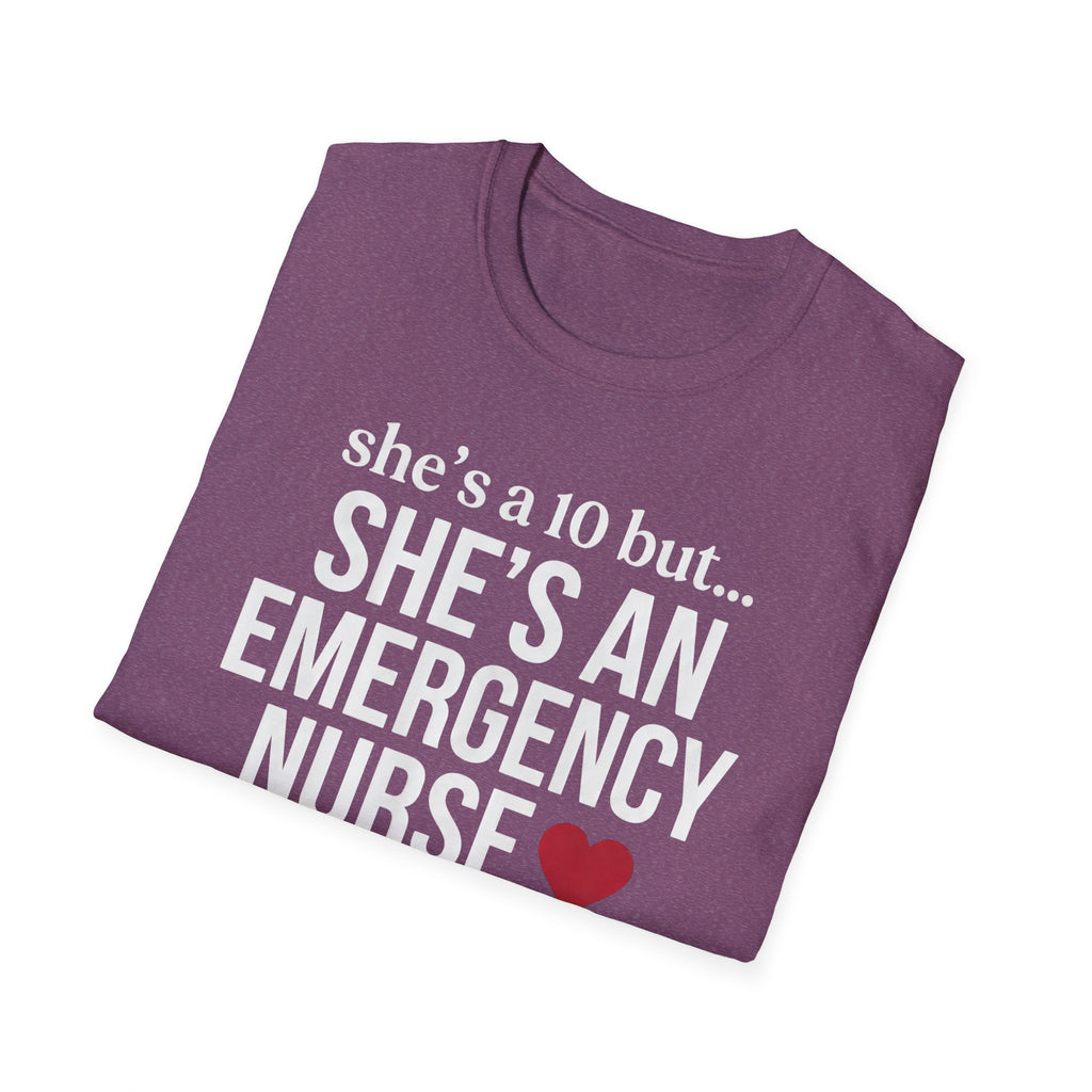 She's a 10 Emergency Nurse Heart Light T-Shirt