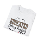 Educated Drug Dealer Animal Print T-Shirt