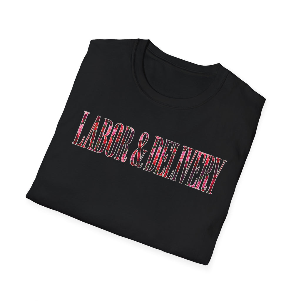 Labor and Delivery Floral T-Shirt