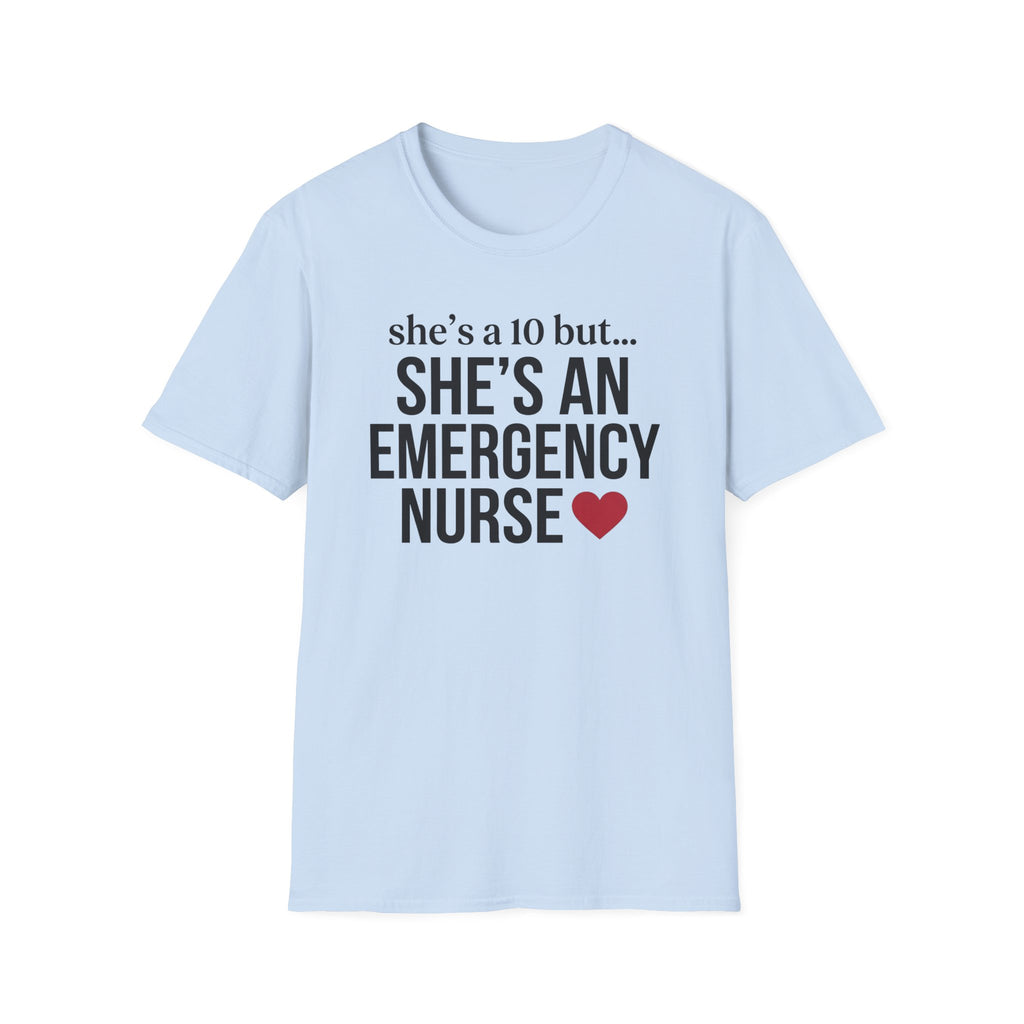 She's a 10 Emergency Nurse Heart Dark T-Shirt